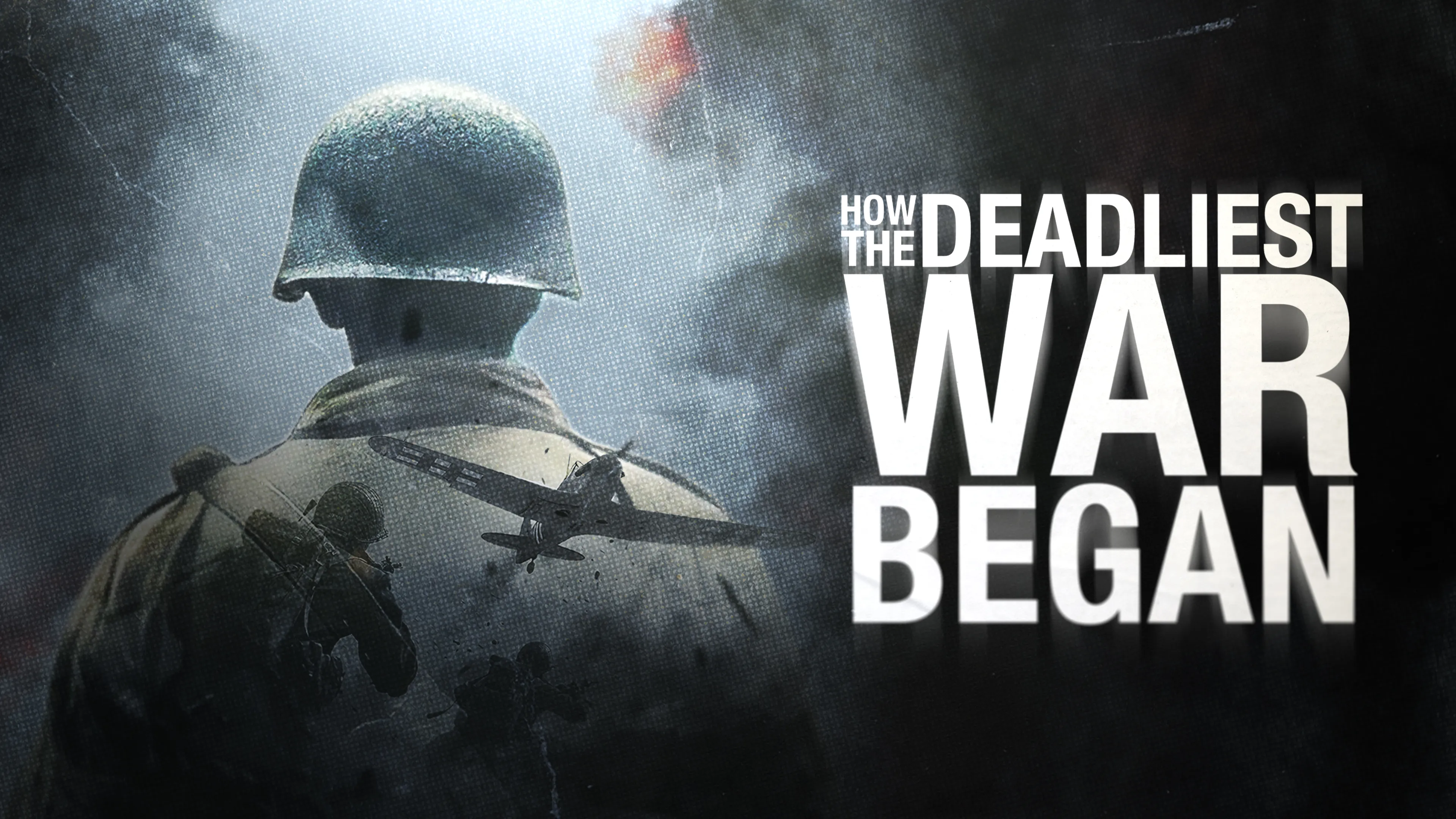 How the Deadliest War Began poster